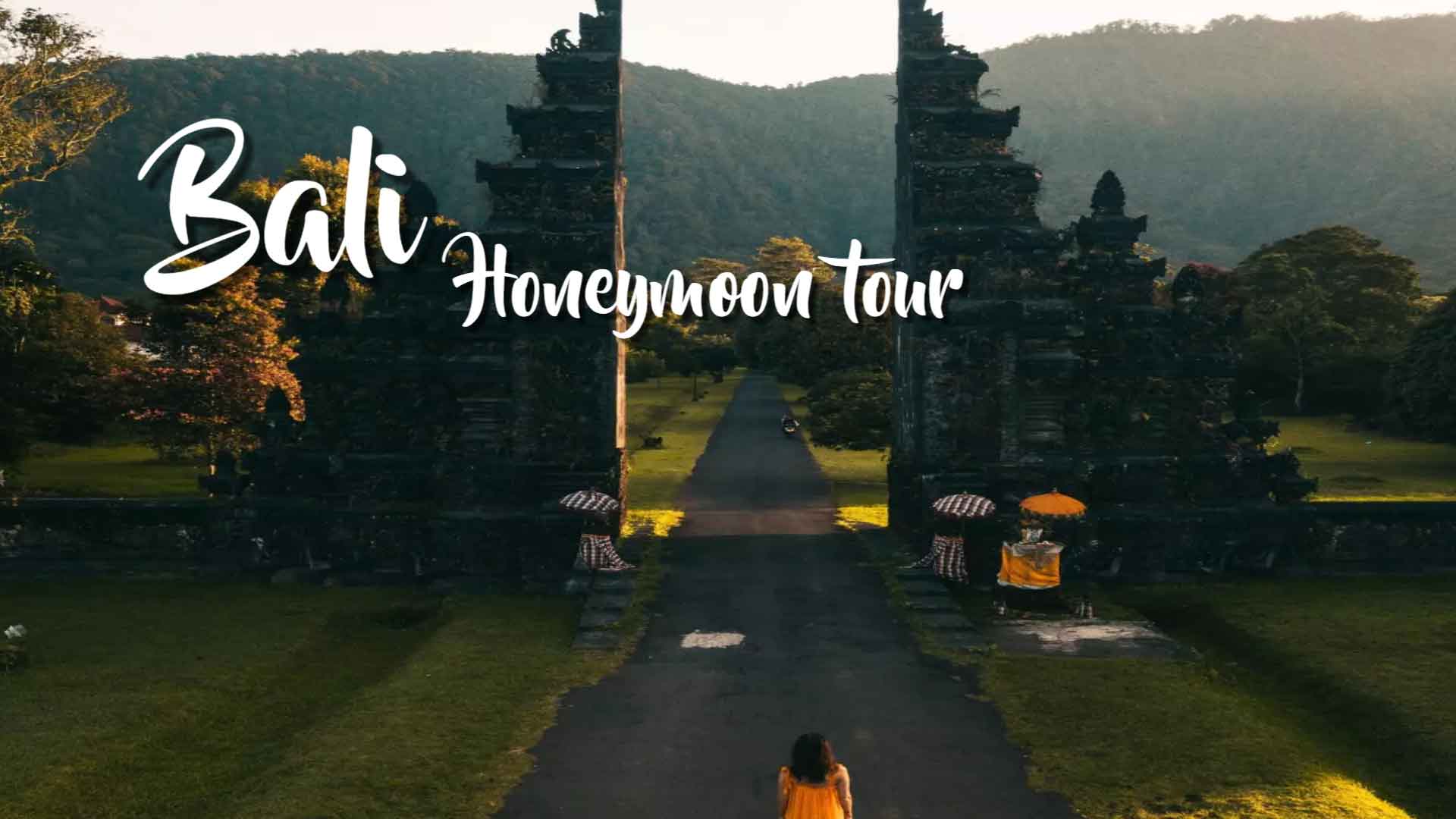 Bali Honeymoon Tour
