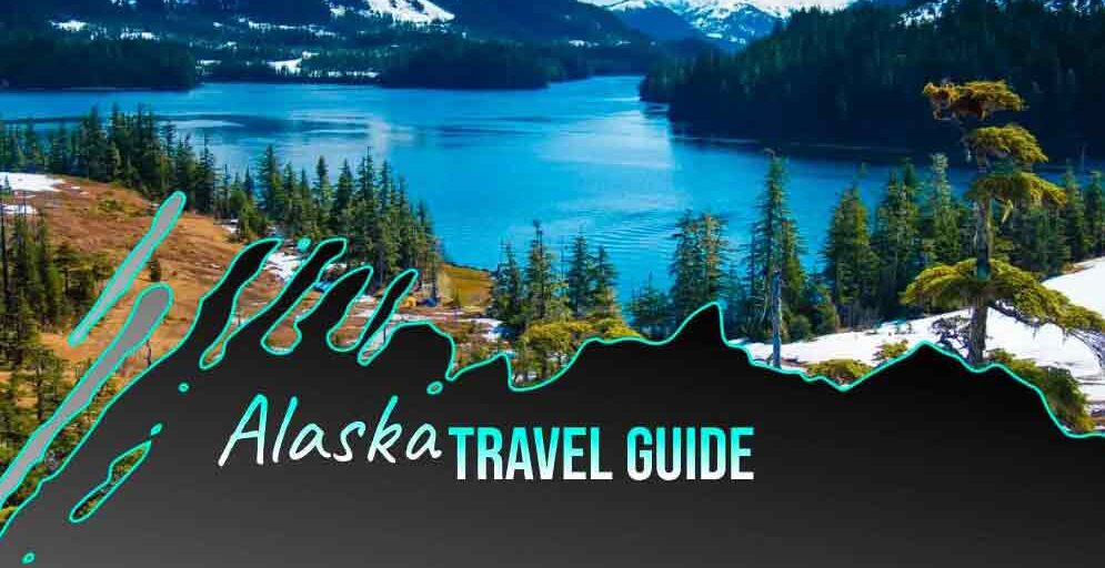 Alaska Travel Guide